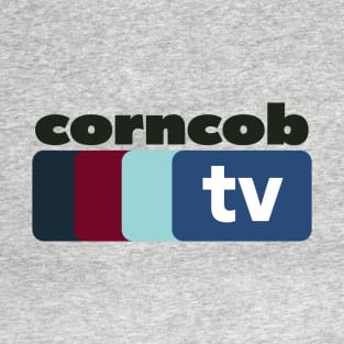 Corncob TV T-Shirt